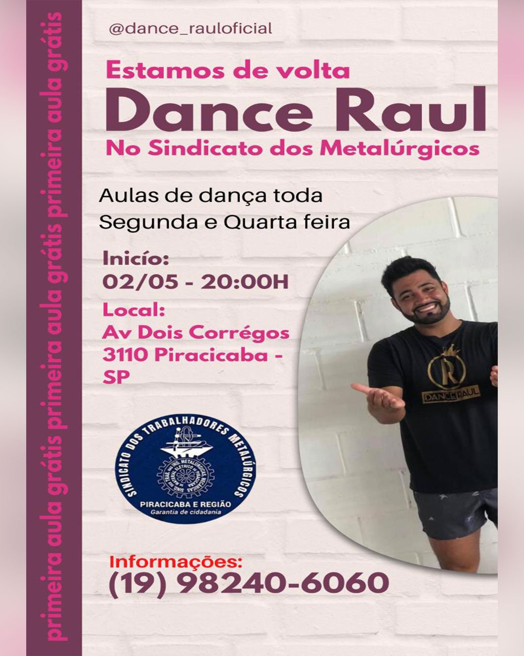 Dance Raul dia 02/05 às 20 horas