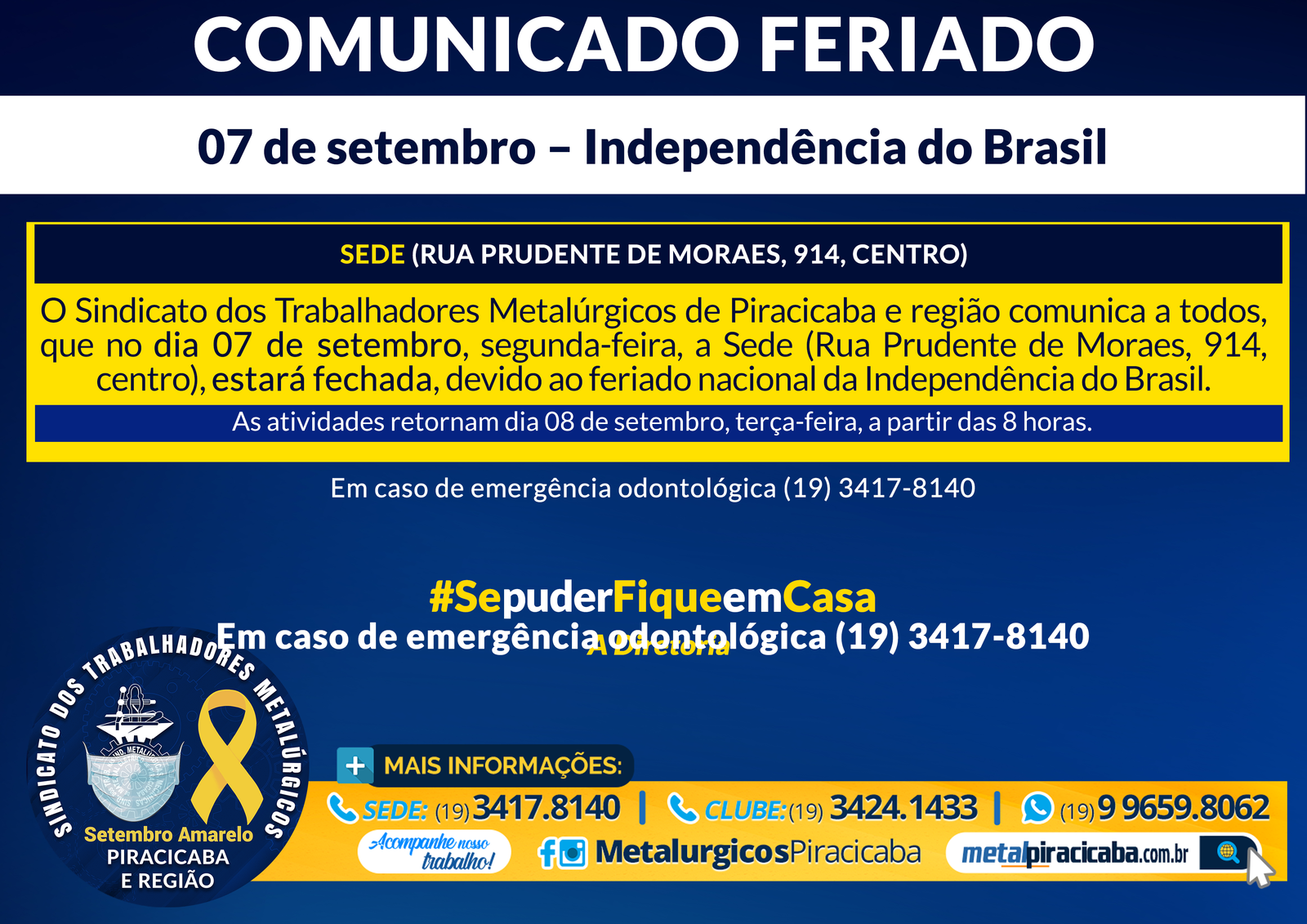 Comunicado Feriado – 07 de setembro – Independência do Brasil