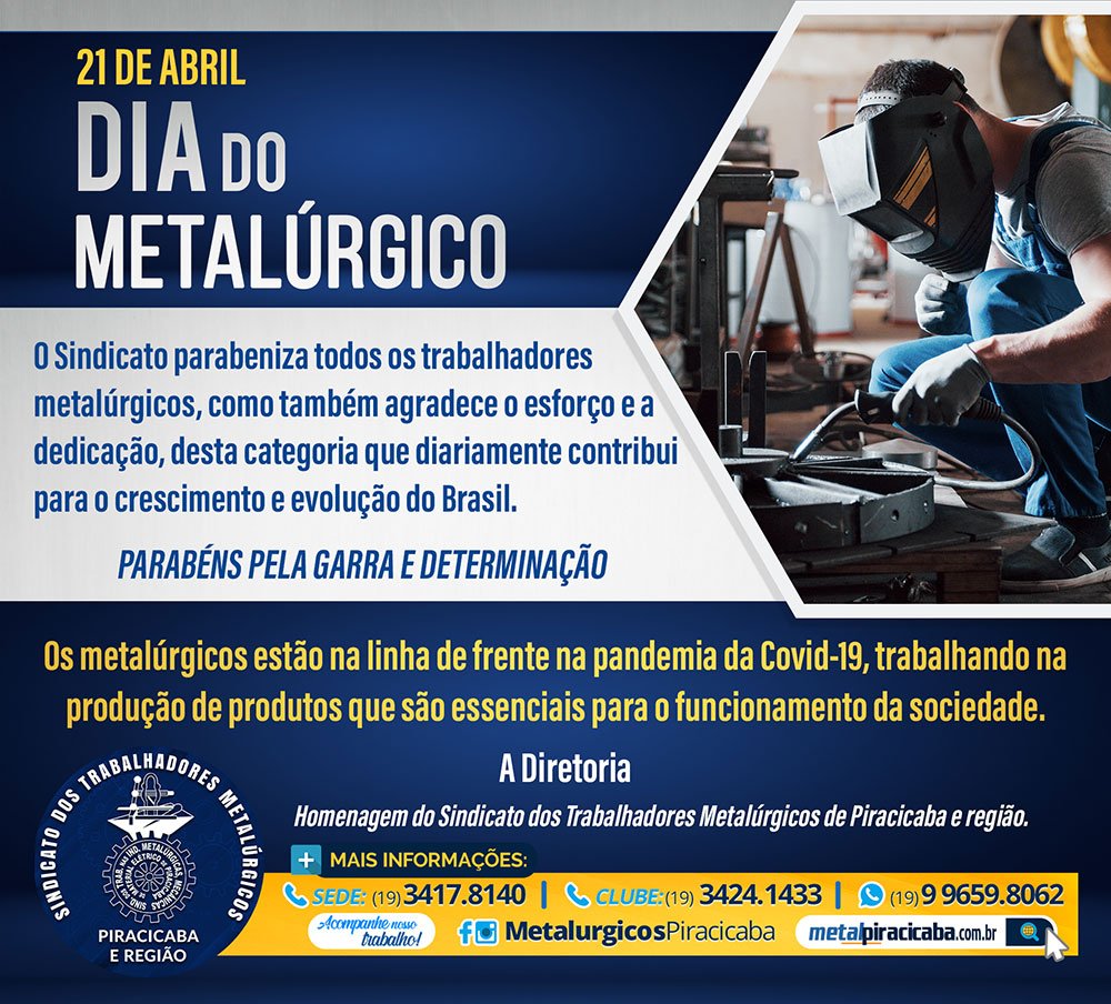21 de abril – Dia do Metalúrgico