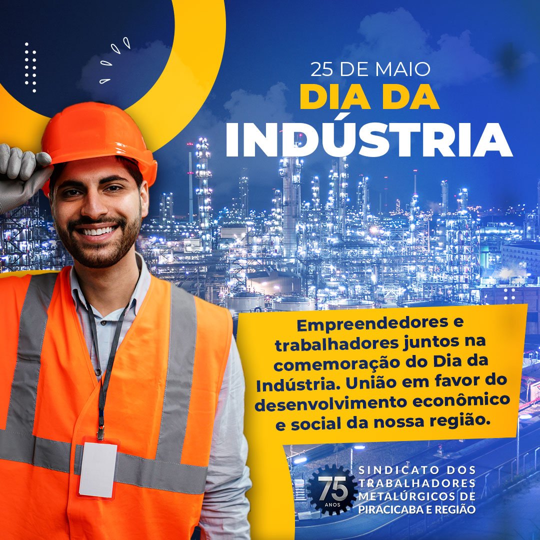 25 de maio – Dia da Indústria