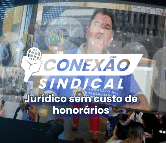 Conexão Sindical: Jurídico sem custo de honorários