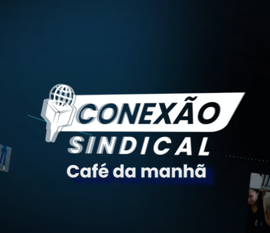 Conexão Sindical: café da manhã
