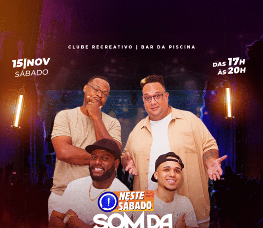 NESTE SÁBADO: Grupo Som da Massa