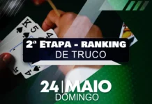 2ª Etapa – Ranking de Truco: dia 24 de maio