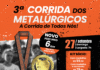 Com novo percurso, segue a inscrição para a 3ª Corrida dos Metalúrgicos