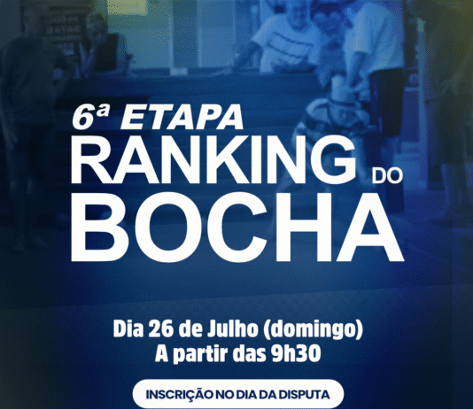 6ª etapa do Ranking do Bocha: 26 de julho