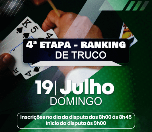4ª etapa do Ranking de Truco será dia 19 de julho