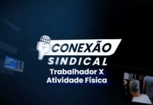Conexão Sindical: Trabalhador X Atividade Física
