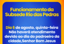 Dia 06 de agosto (feriado) – a subsede de Rio das Pedras não irá funcionar