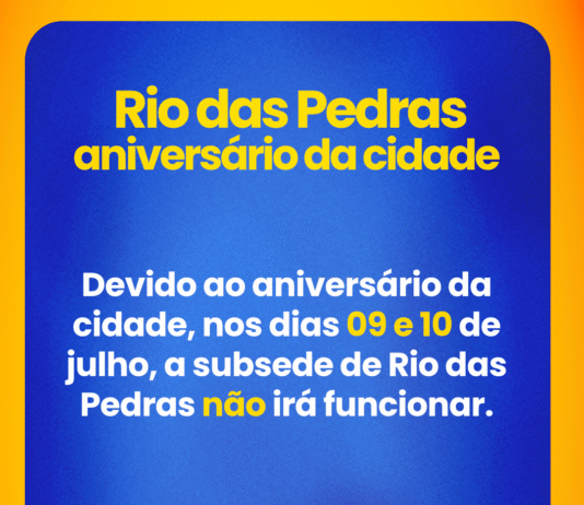 Funcionamento subsede Rio das Pedras: dias 09 e 10 de julho