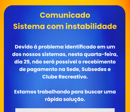 Comunicado Sistema com instabilidade