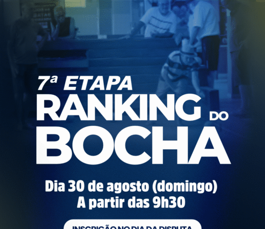 7ª etapa do Ranking do Bocha: dia 30